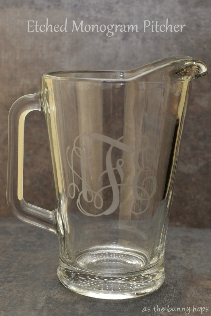 Etched Monogram Glass Pitcher Tutorial As The Bunny Hops®