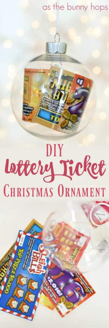 You know that person who it is impossible to find a gift for every year? Give them a DIY lottery ticket ornament-it's festive and fun! 