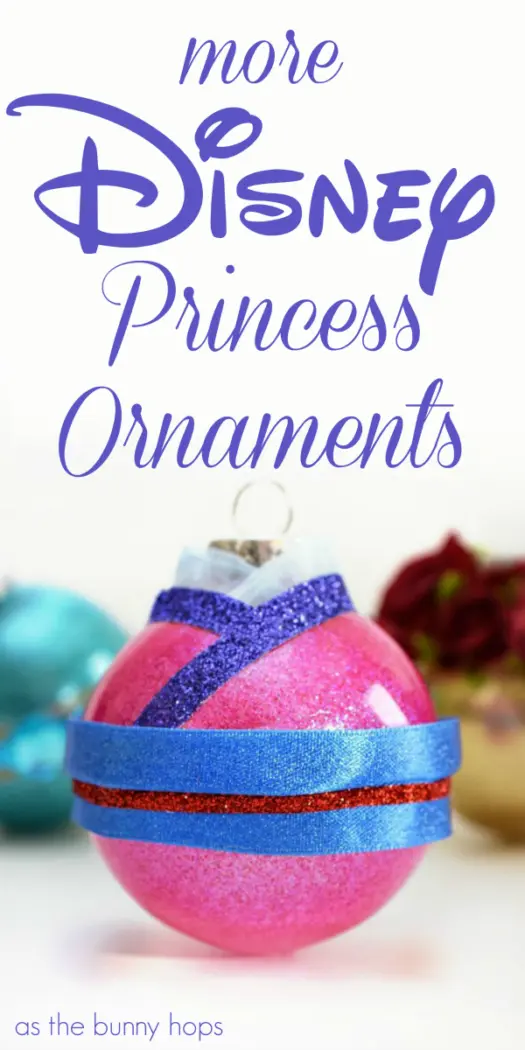 Make your own DIY Disney Princess-Inspired Ornaments with these ideas featuring Mulan, Jasmine and Belle! They're full of glitter, sparkle and fun! Visit As The Bunny Hops for tons of Disney DIY holiday inspiration-including lots of Disney ornament crafts. 