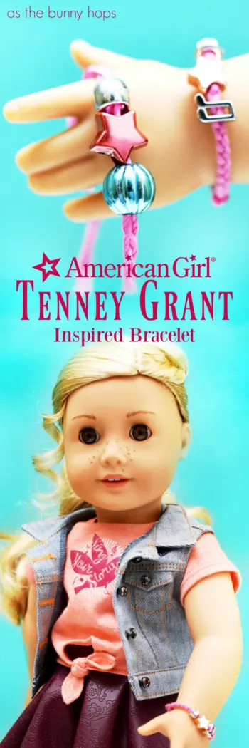 Celebrate American Girl Tenney Grant with an easy and fun braided bracelet DIY! 