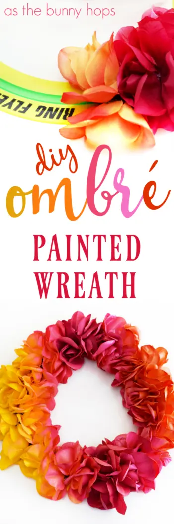 Make your own DIY ombré painted wreath for under $10! All you need is a glue gun, some silk flowers, and ringer flyer and some spray paint!