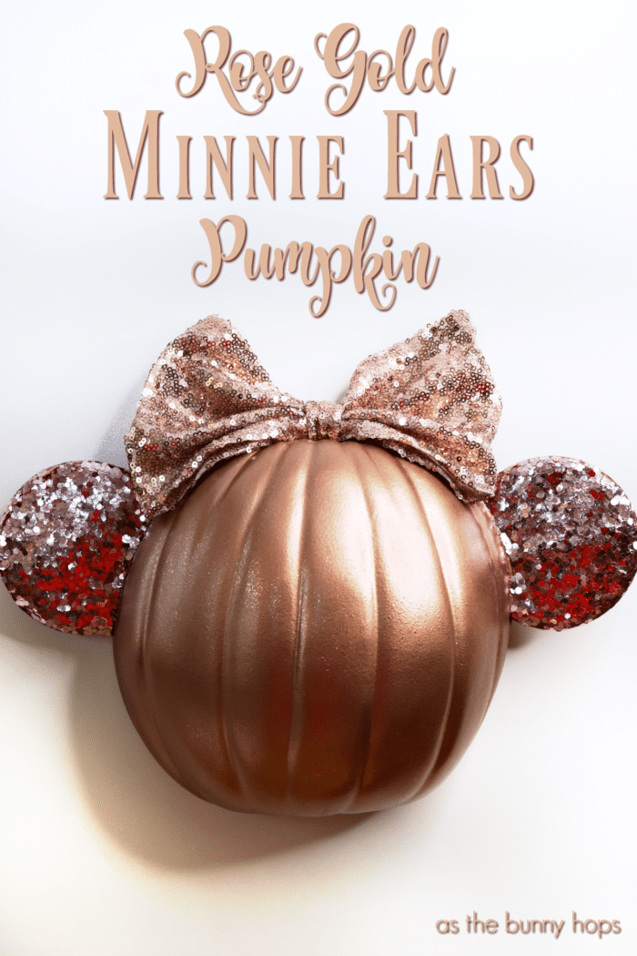 Obsessed with those Rose Gold Minnie Ears everyone's looking for at Disney Parks? If you are, you'll love this DIY Rose Gold Minnie Ears Pumpkin! 