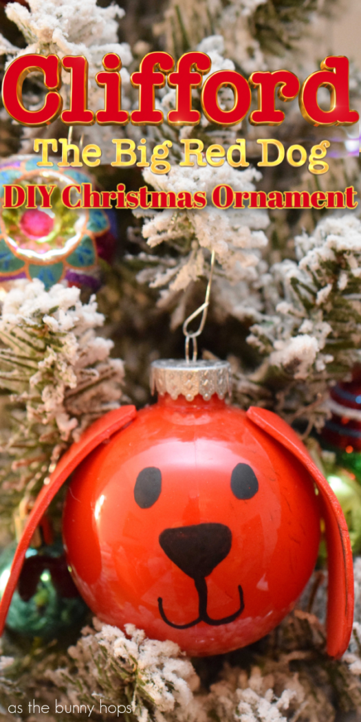 Make your own Clifford Ornament just in time for the holidays! 
